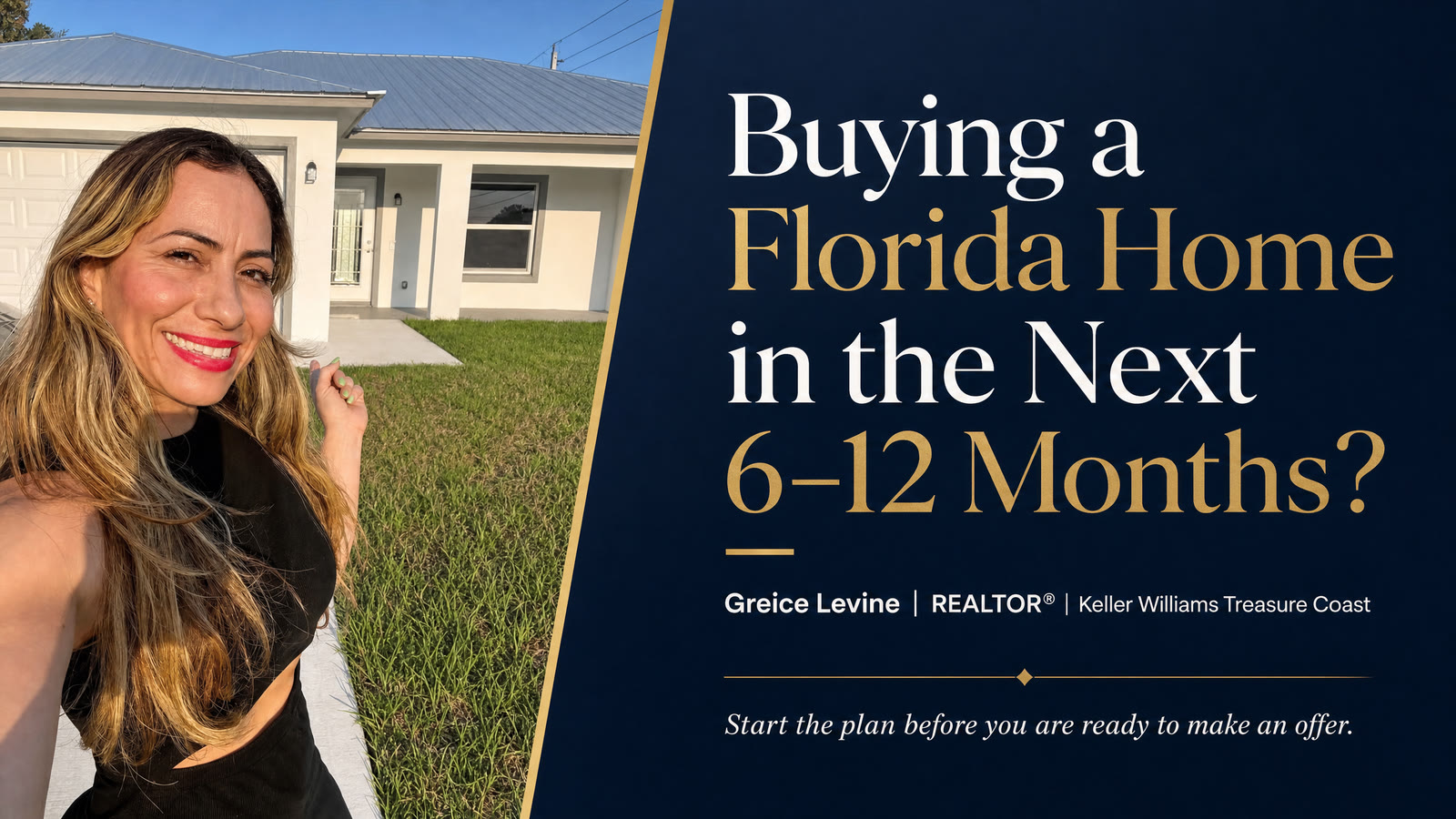 Greice Levine, REALTOR with Keller Williams Treasure Coast, helping buyers plan a Florida home purchase in the next 6 to 12 months