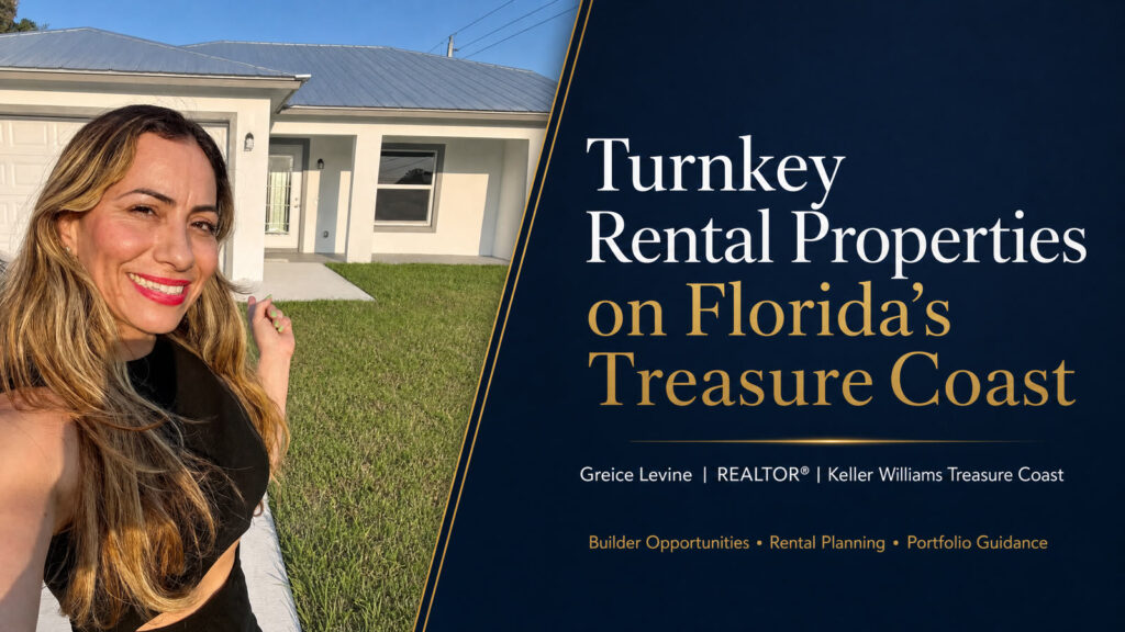 Greice Levine, REALTOR with Keller Williams Treasure Coast, helping investors evaluate builder-delivered turnkey rental properties