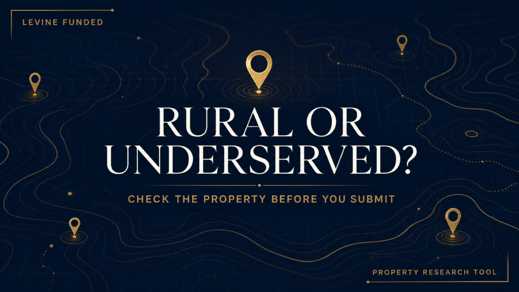 Rural or Underserved Property Tool | Levine Funded