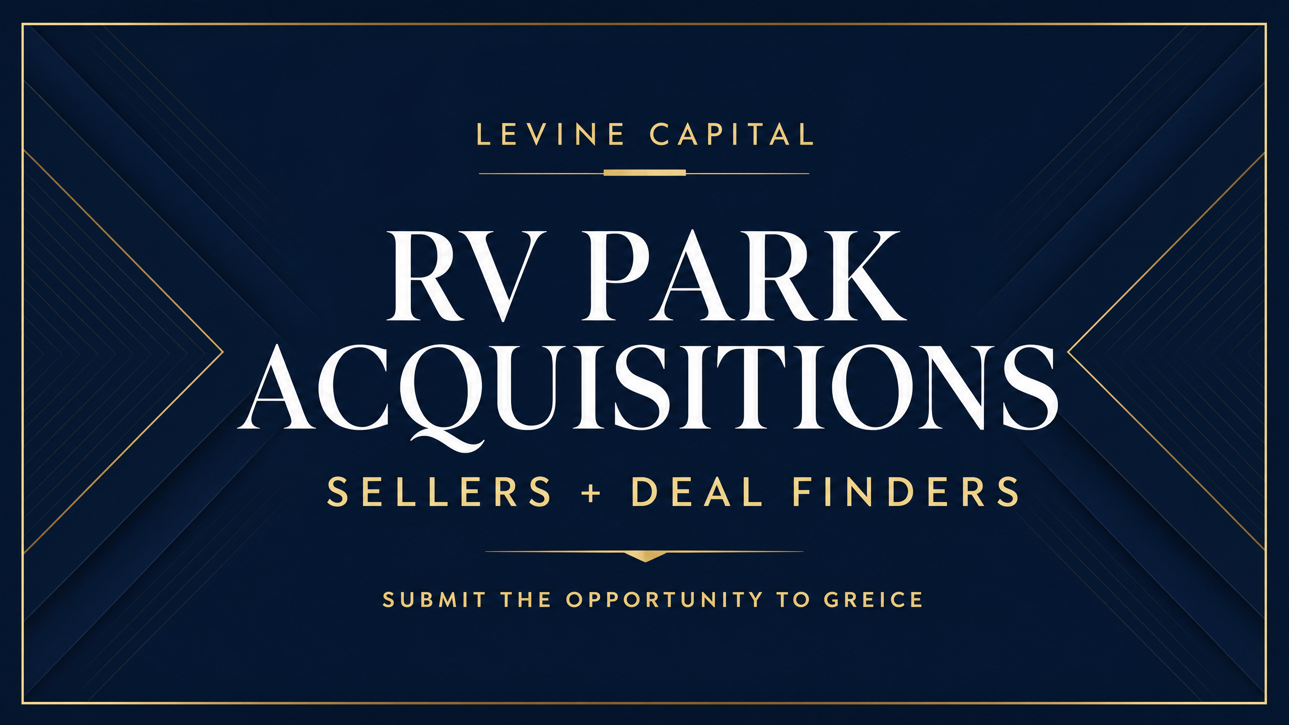 Levine Capital RV park acquisitions for sellers and deal finders
